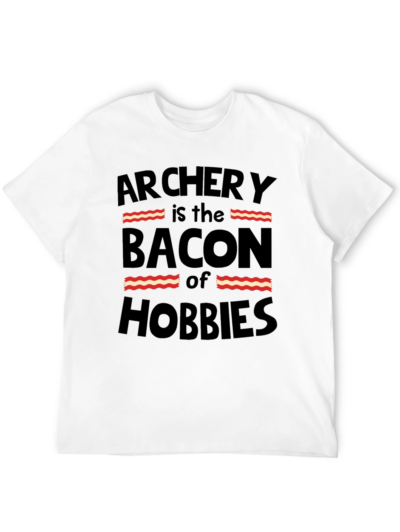Black Archery is the Bacon of Hobbies Funny Black T-Shirt view 12