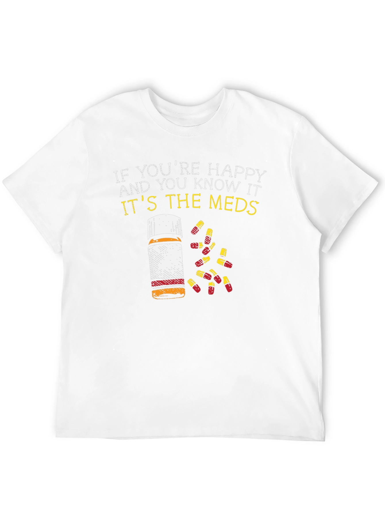 Black Happy Meds T-Shirt - Funny Graphic Tee view 12