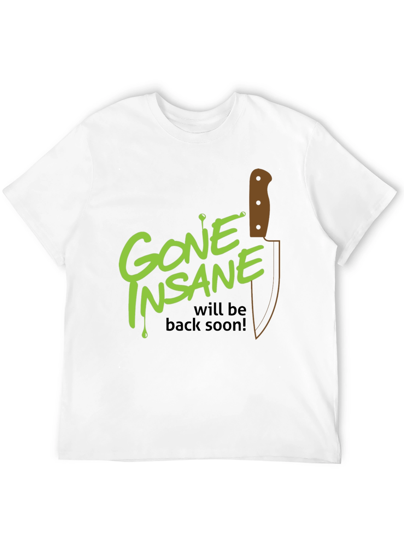 Gone Insane Graphic Tee - Will Be Back Soon! - 12