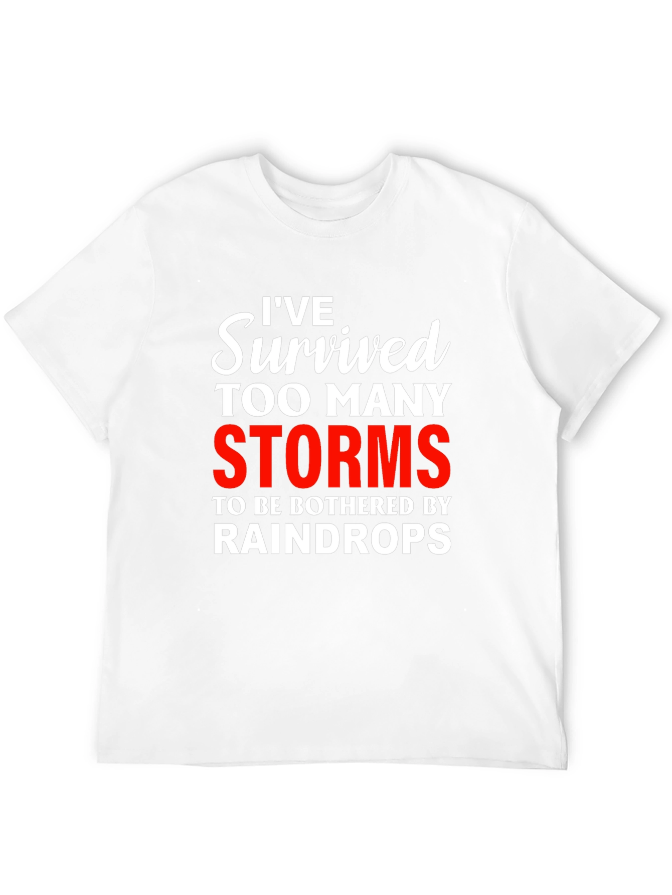 Black I've Survived Too Many Storms Graphic Tee view 12