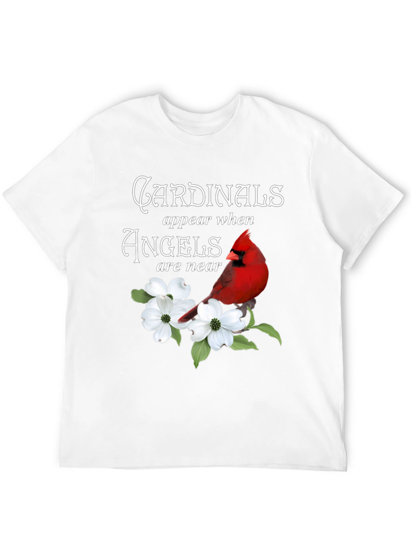 Black Cardinals Appear When Angels Are Near T-Shirt view 12