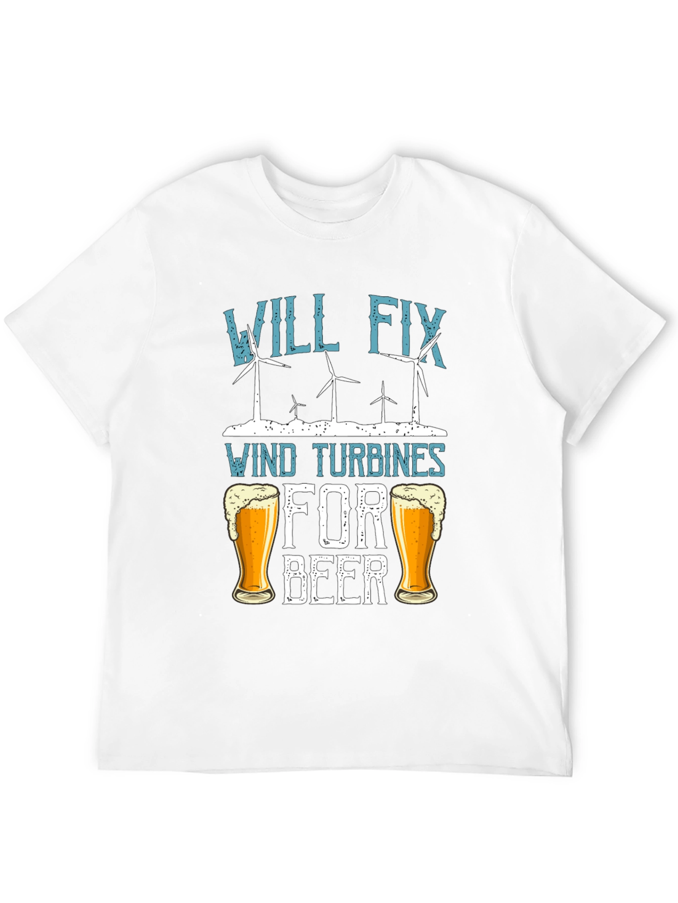 Black Will Fix Wind Turbines For Beer T-Shirt view 12