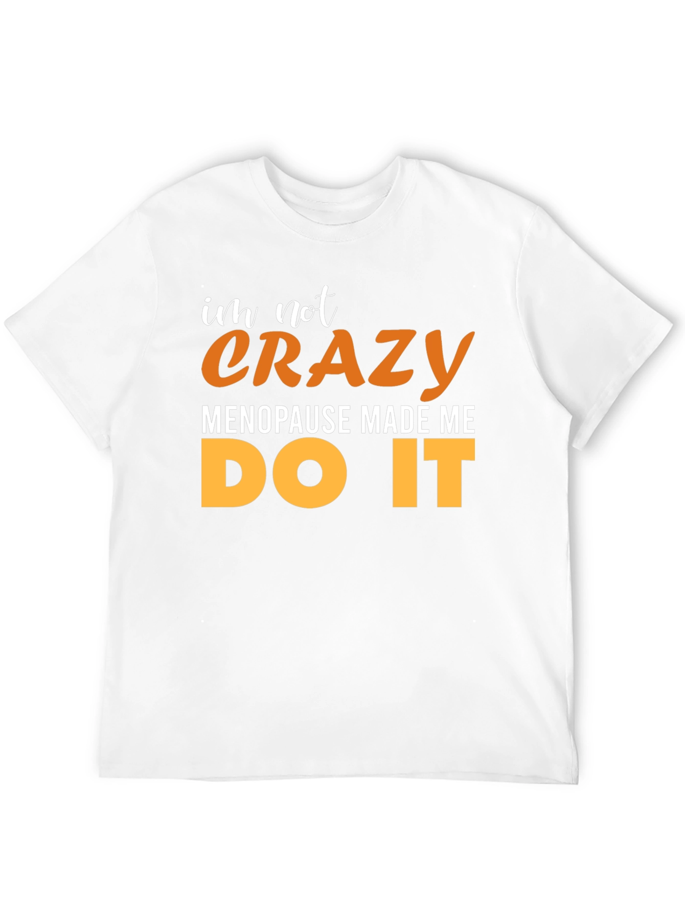 Black Crazy Menopause T-Shirt view 12