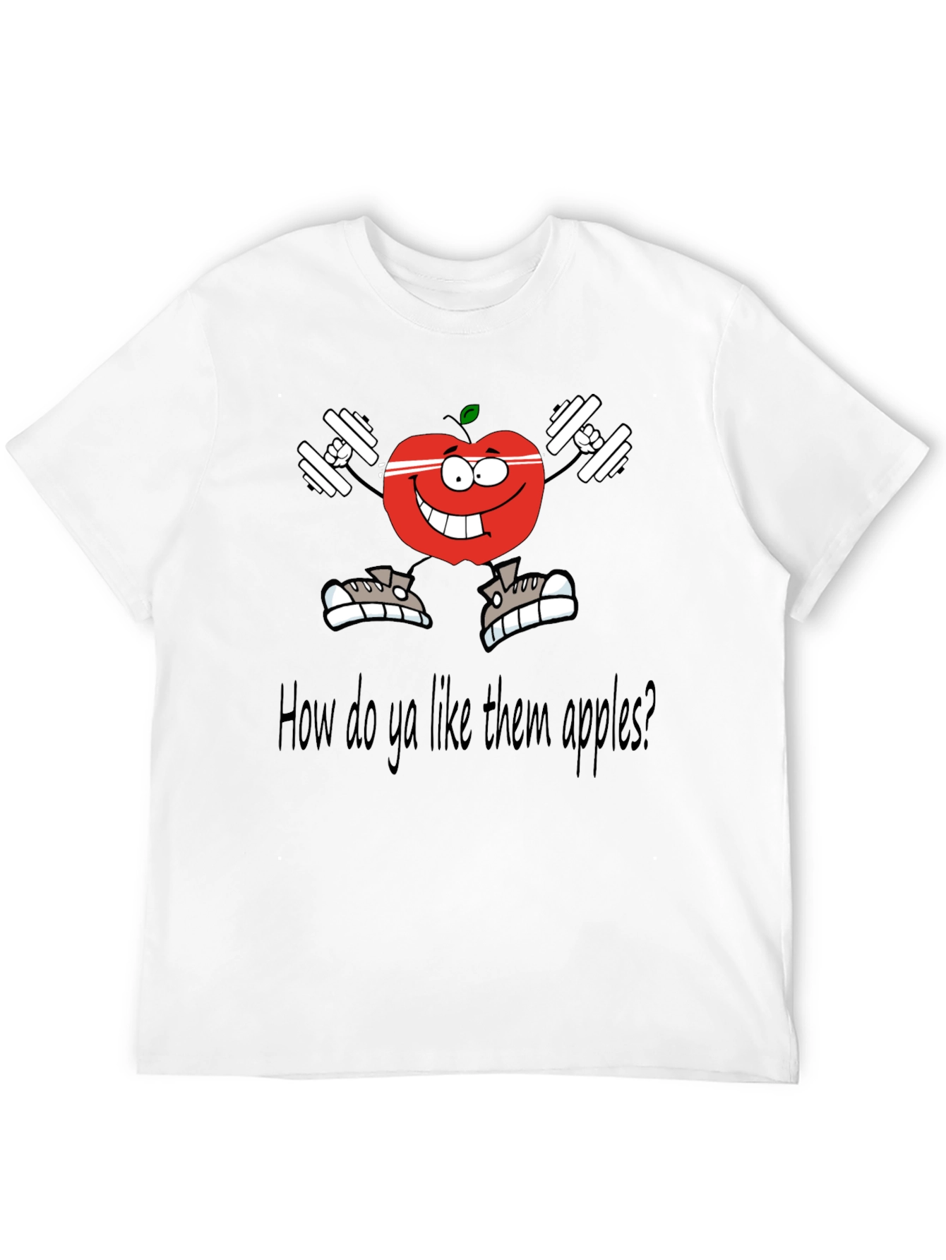 Black How Do Ya Like Them Apples Funny Workout T-Shirt view 12