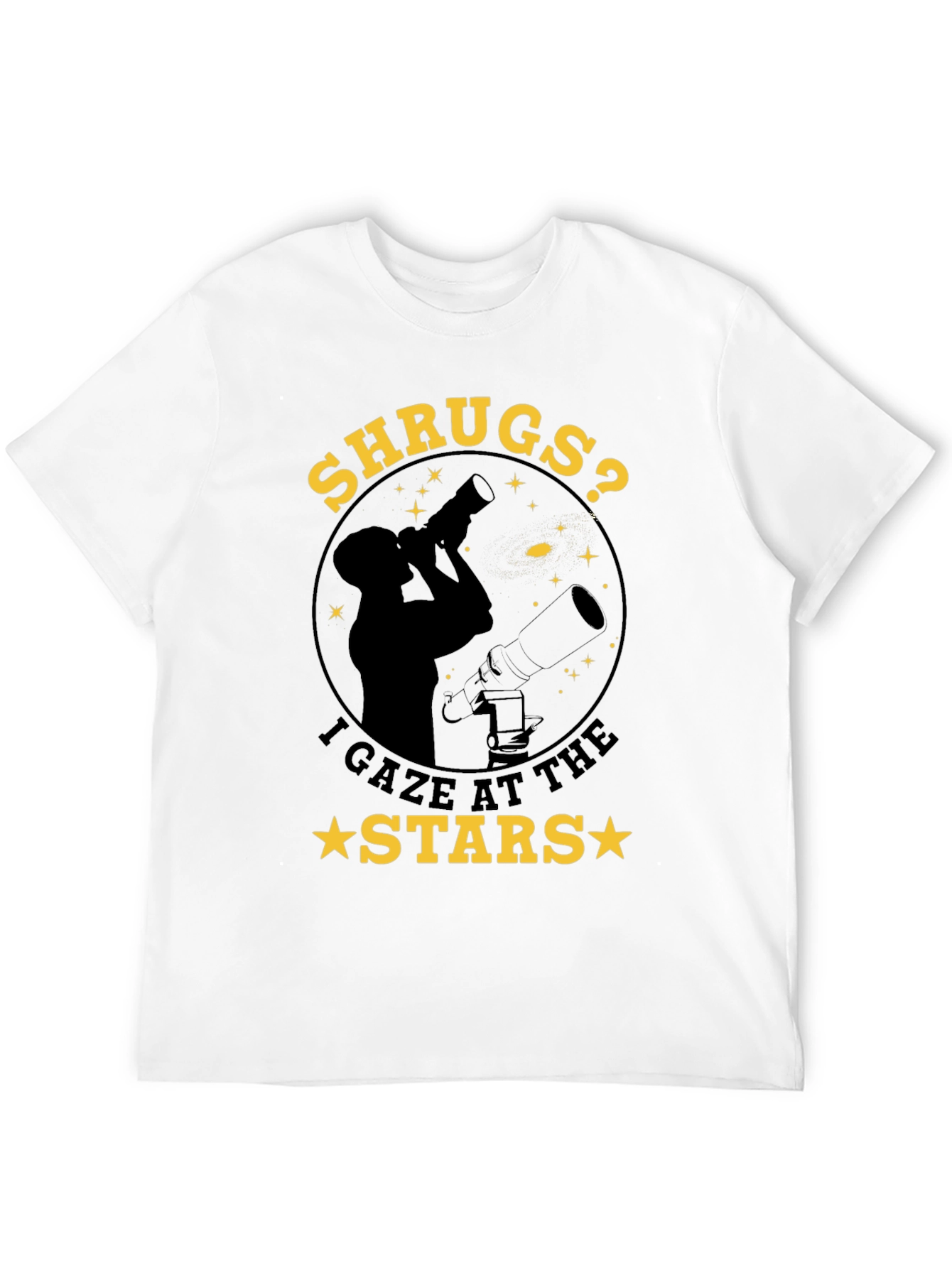 Black Shrugs? I Gaze at the Stars T-Shirt - Astronomy Tee view 12
