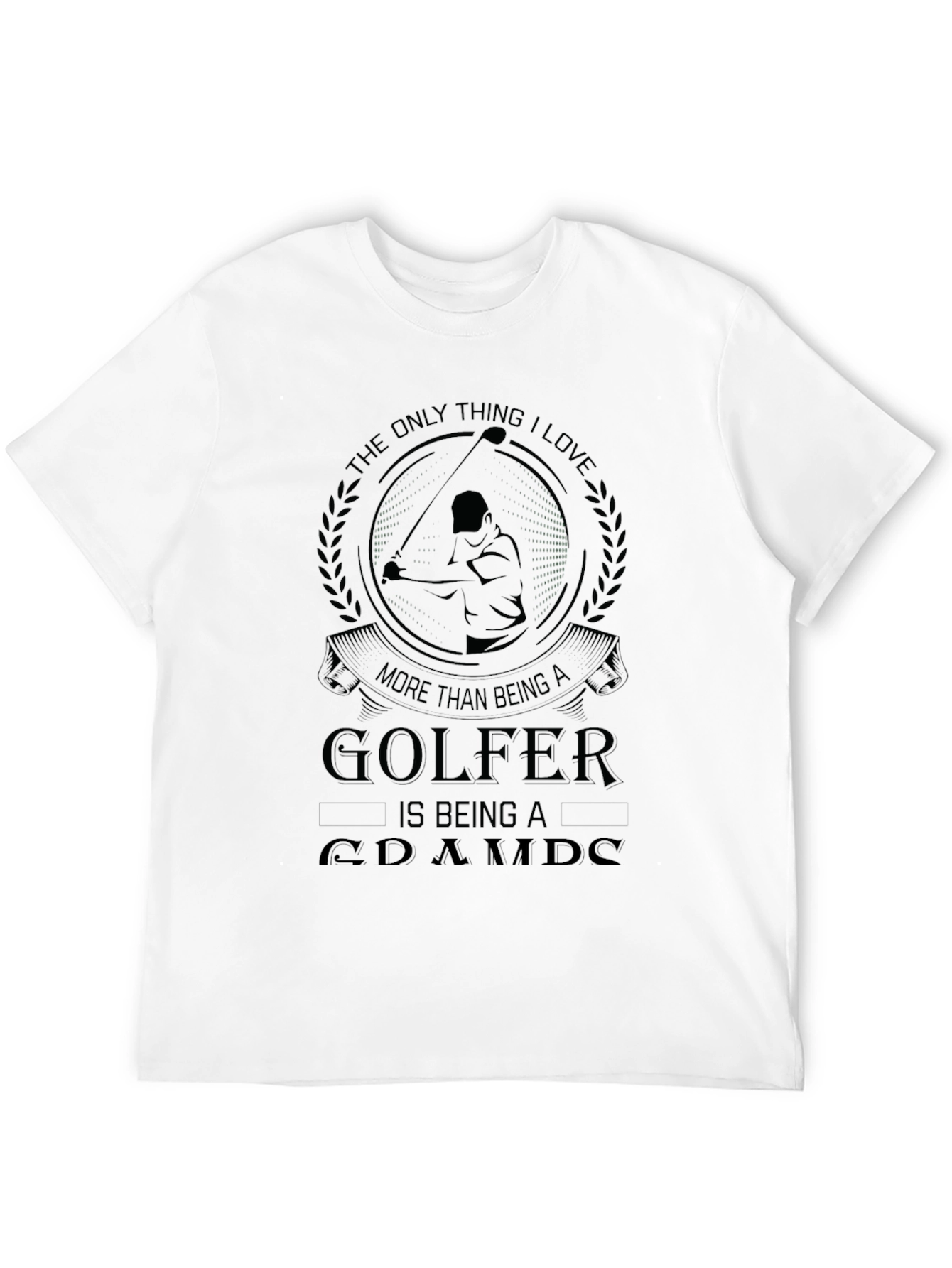 Black Golfer Grandpa T-Shirt - The Only Thing I Love More view 12
