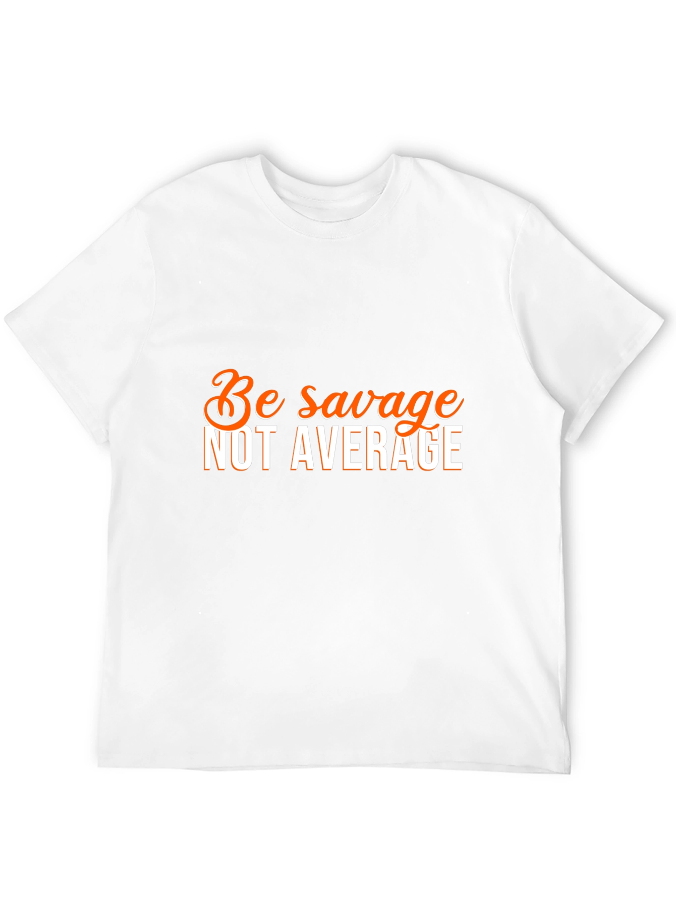 Black Be Savage Not Average Graphic Tee view 12