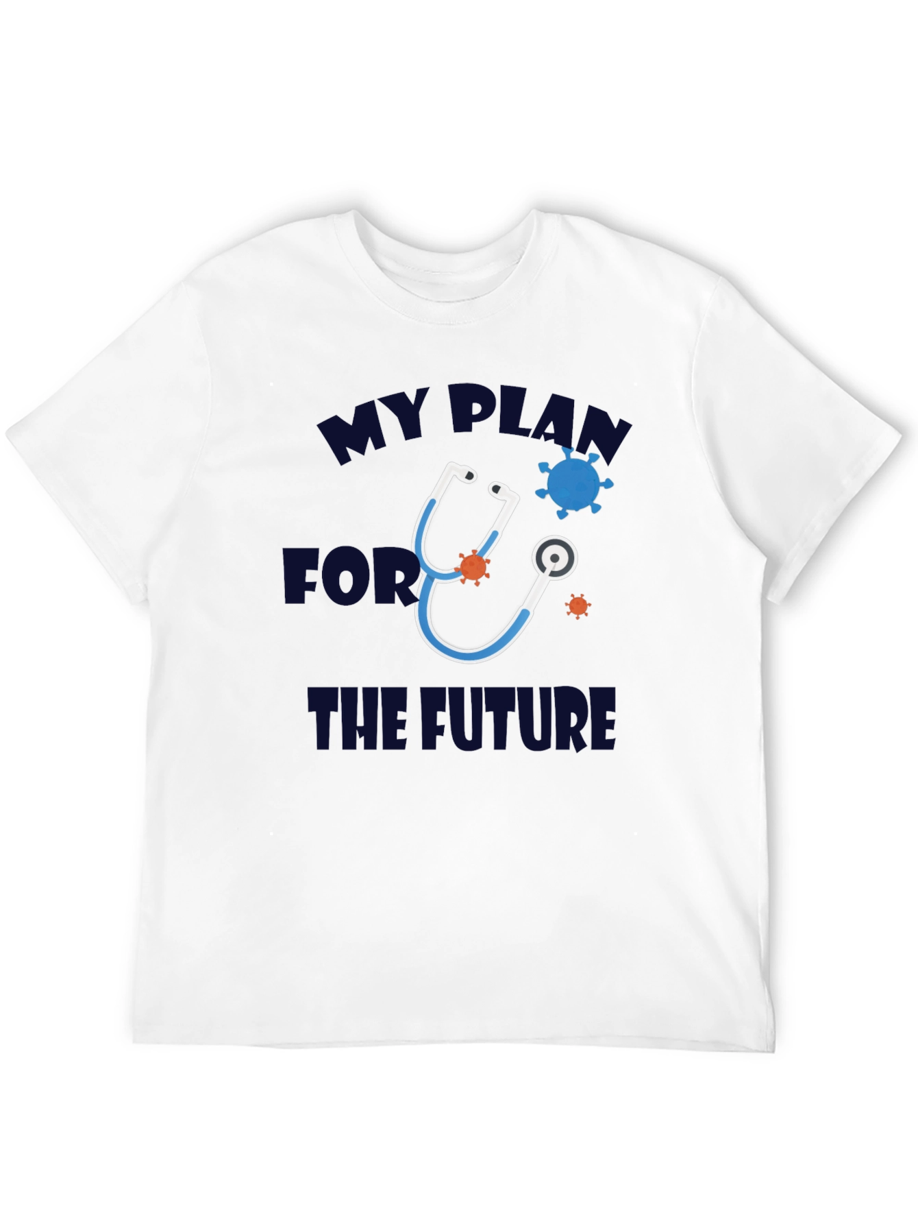 Black My Plan for the Future T-Shirt - Medical Design view 12