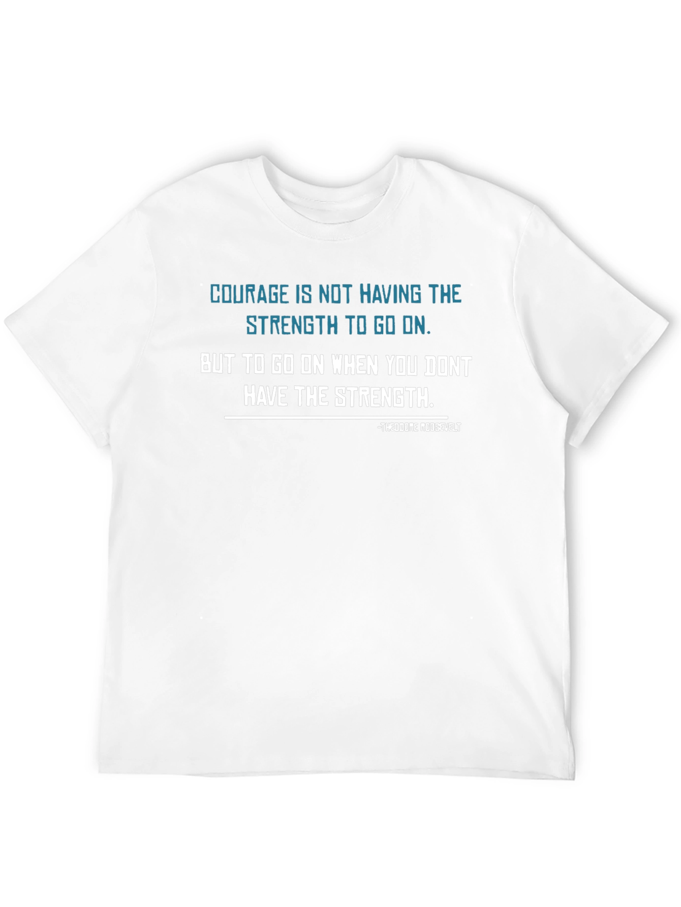 Black Courage Quote Graphic T-Shirt view 12