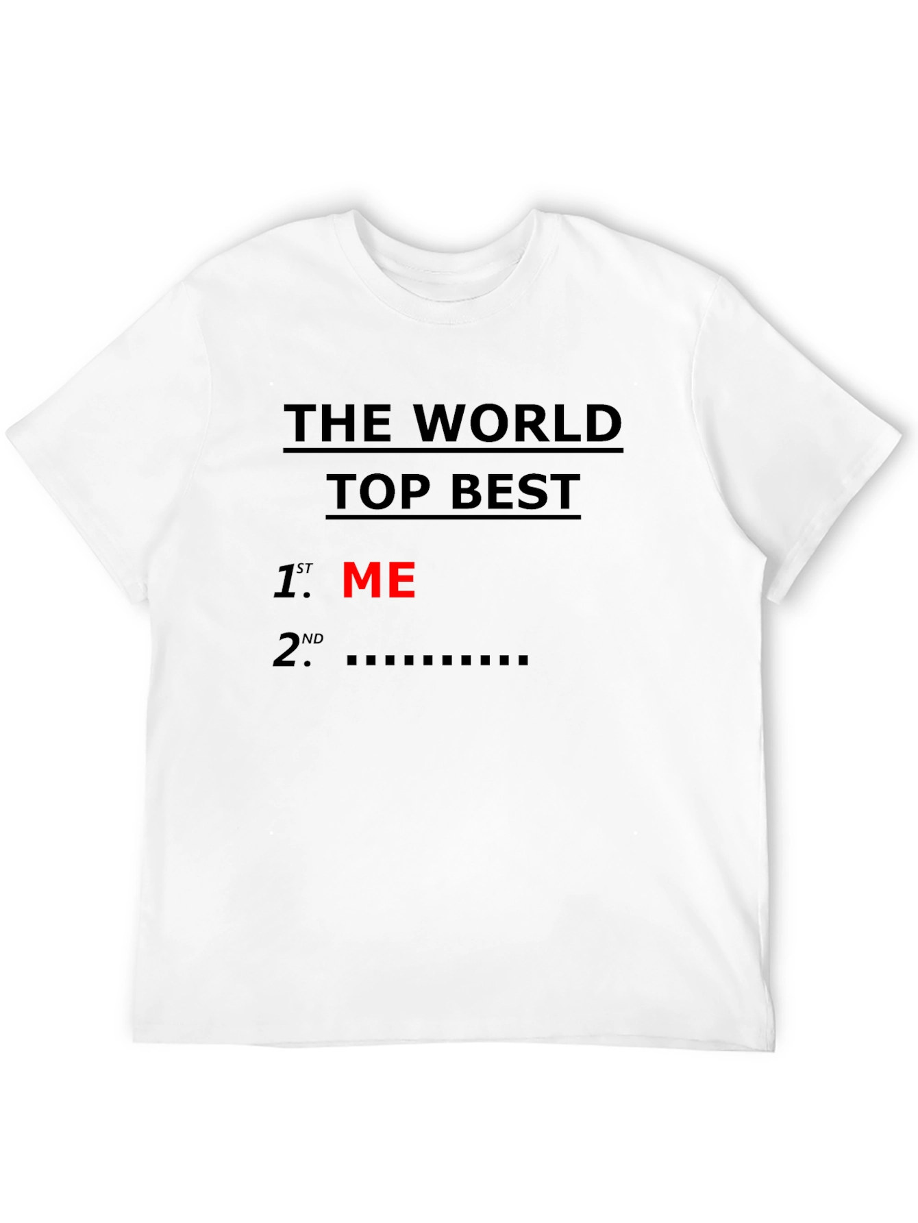 Black World's Top Best ME Graphic Tee view 12