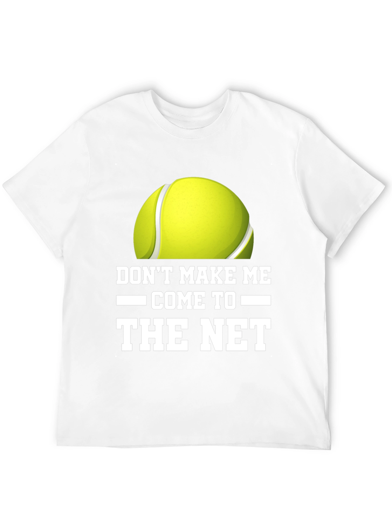 Black Don't Make Me Come to the Net T-Shirt view 12