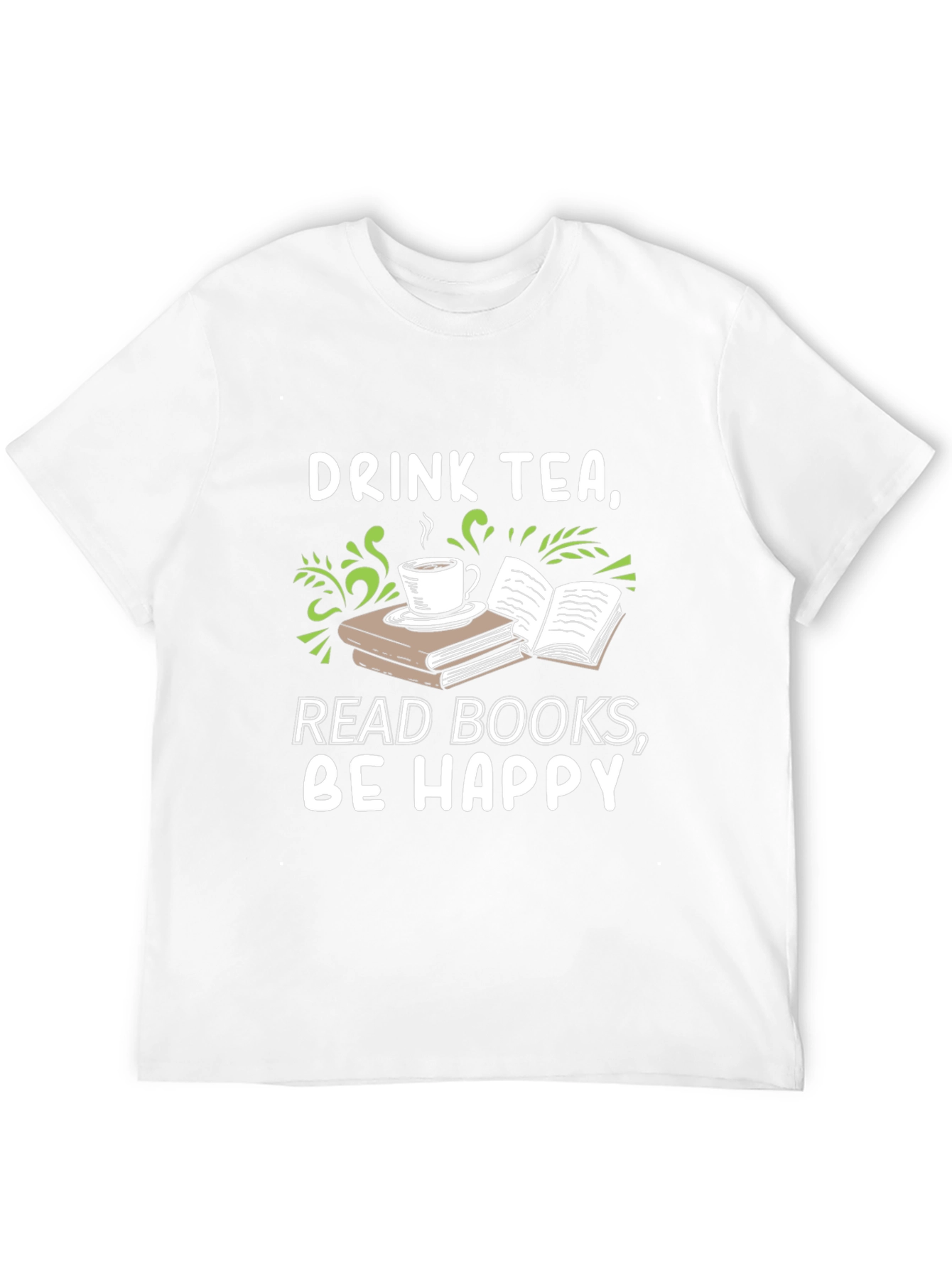 Black Drink Tea, Read Books, Be Happy Graphic Tee view 12