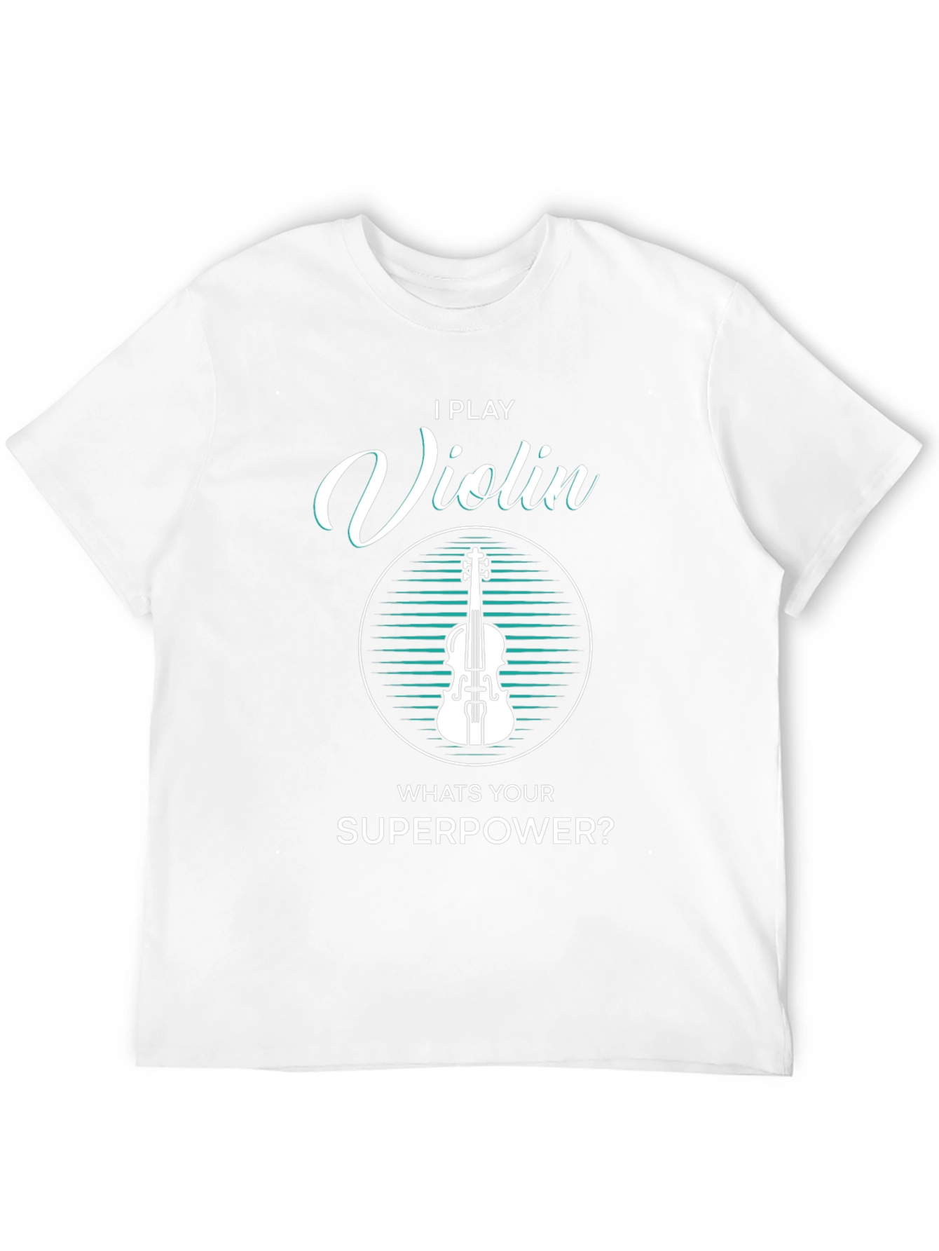 Black I Play Violin What's Your Superpower? T-Shirt view 12