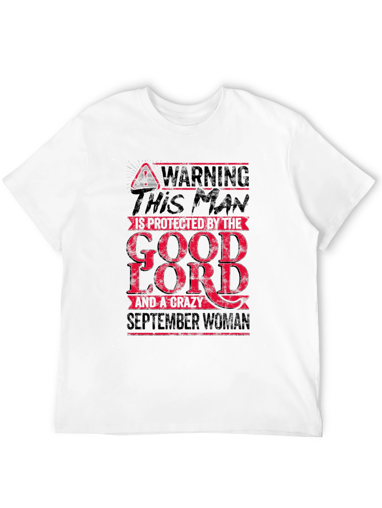 Black Warning Protected by Good Lord and September Woman T-Shirt view 12
