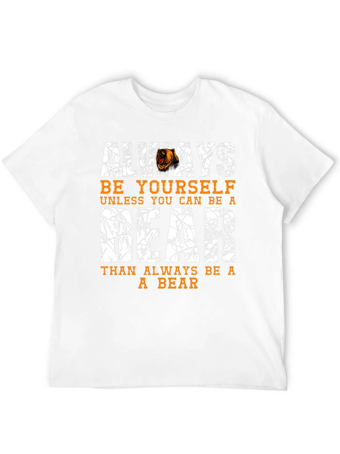 Black Always Be Yourself Unless You Can Be A Bear Funny T-Shirt view 12
