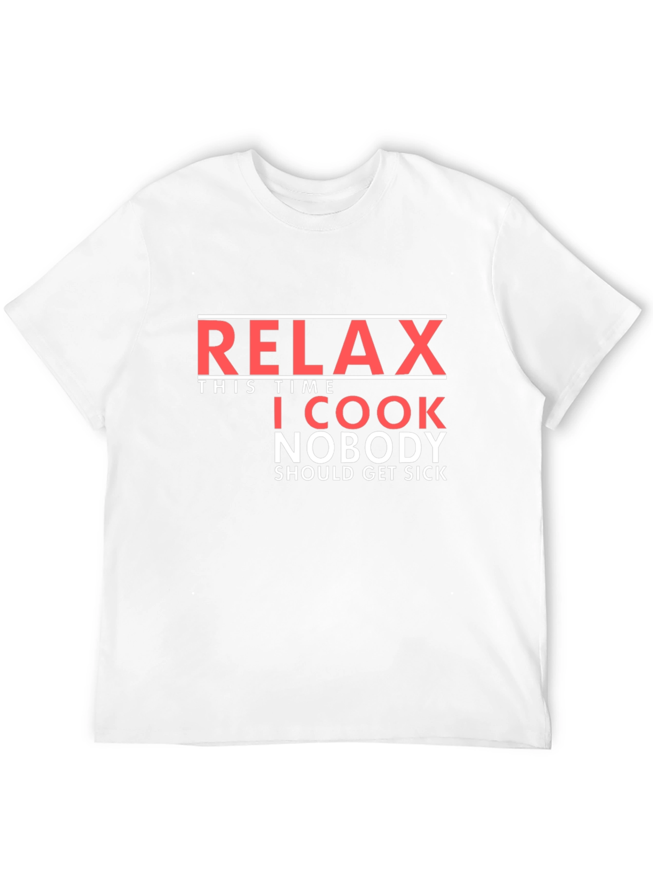 Black Relax, I Cook: Novelty Graphic T-Shirt view 12