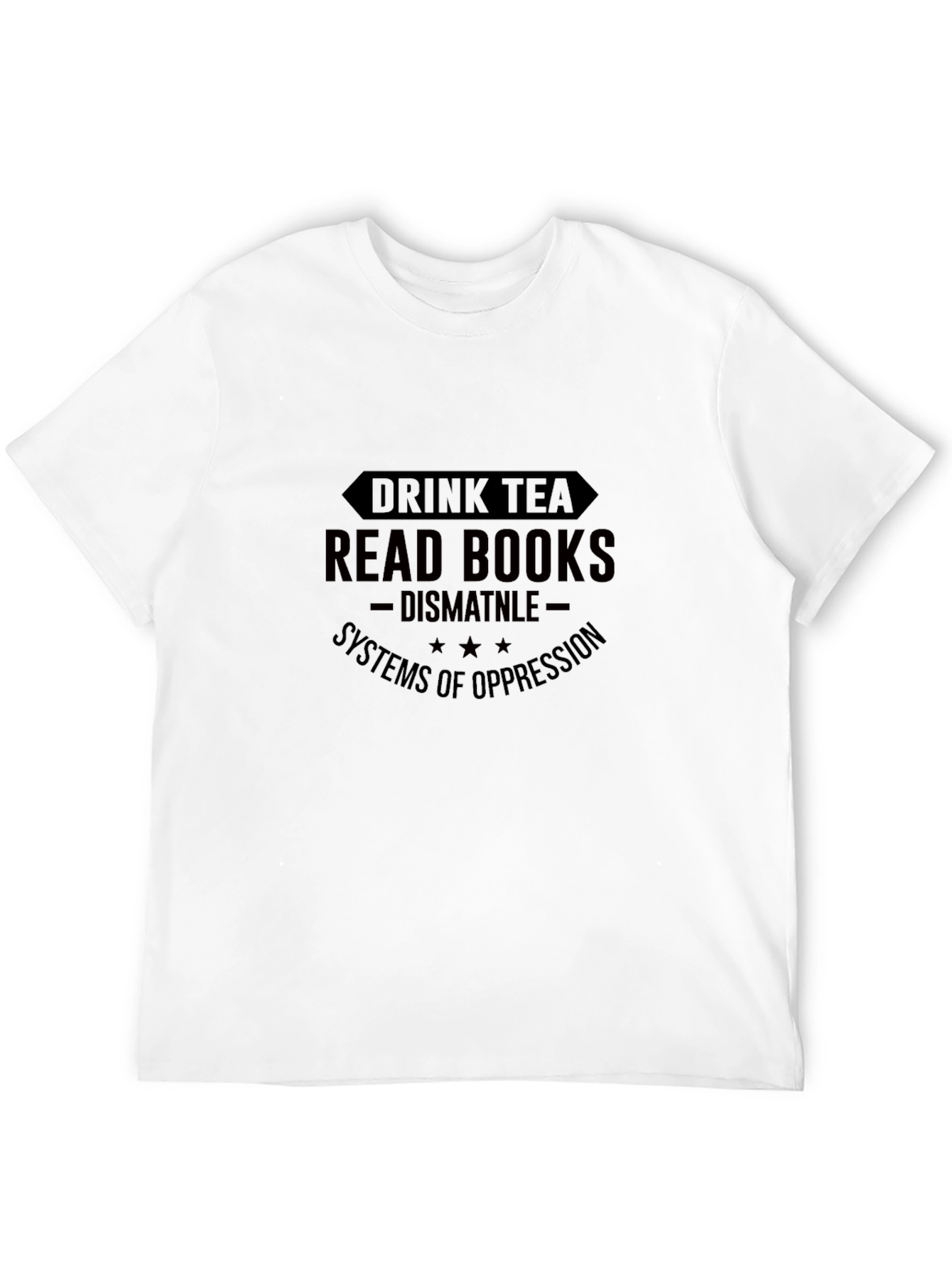 Black Drink Tea Read Books T-Shirt view 12
