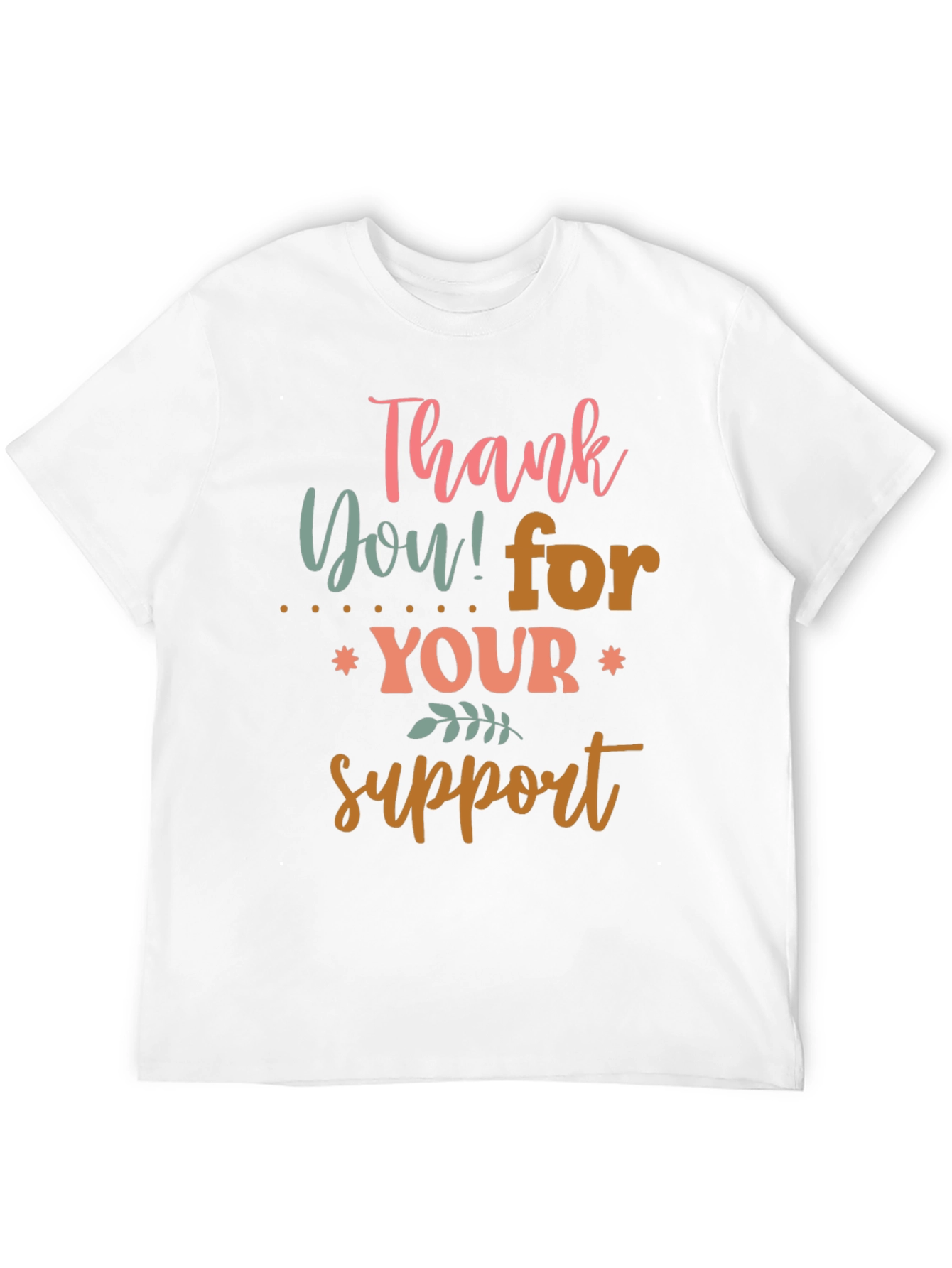Black Thank You For Your Support Graphic Tee view 12