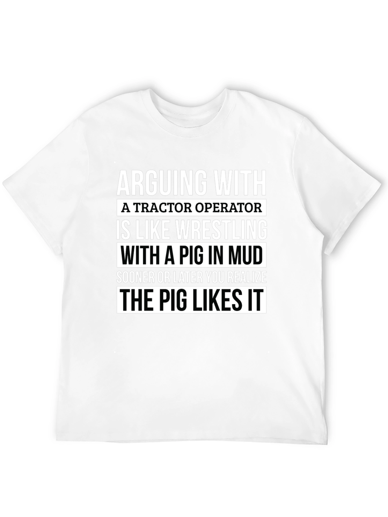 Black Tractor Operator Pig Wrestling Funny Novelty T-Shirt view 12