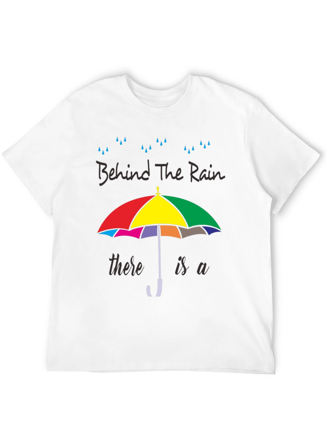 Black Behind The Rain T-Shirt - Colorful Umbrella Graphic Tee view 12
