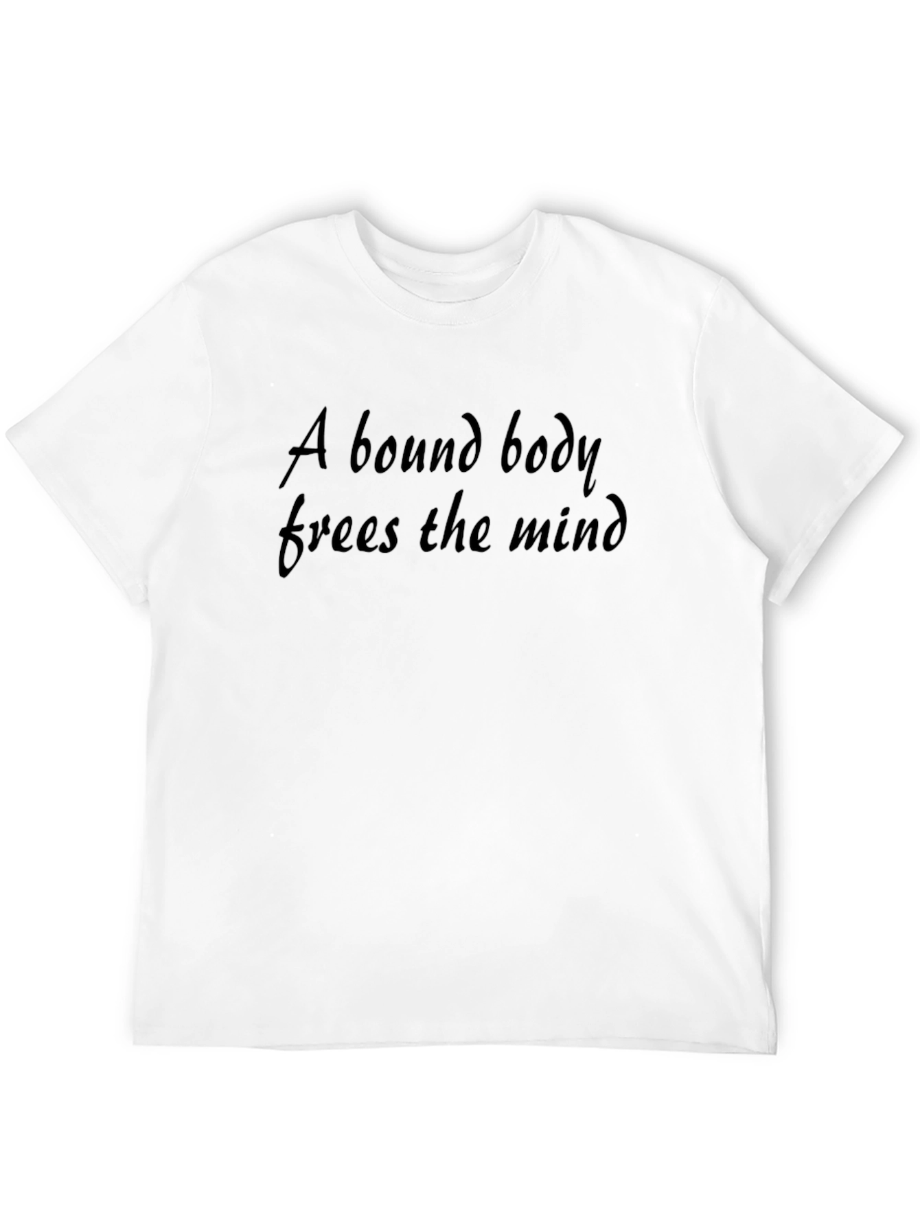 Black Bound Body Frees the Mind - Stylish Graphic Tee view 12