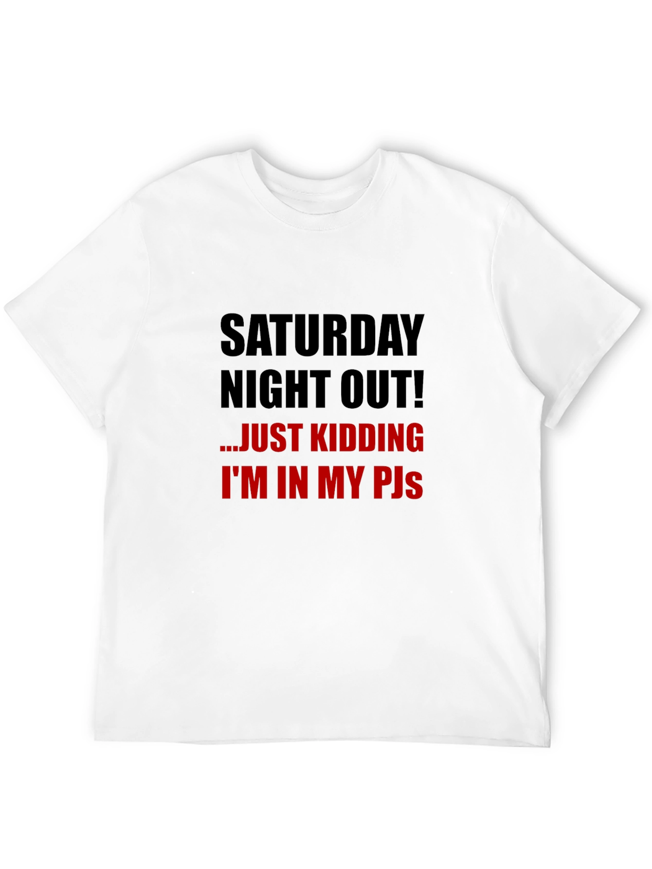 Black Saturday Night In T-Shirt - Funny Novelty Tee view 12