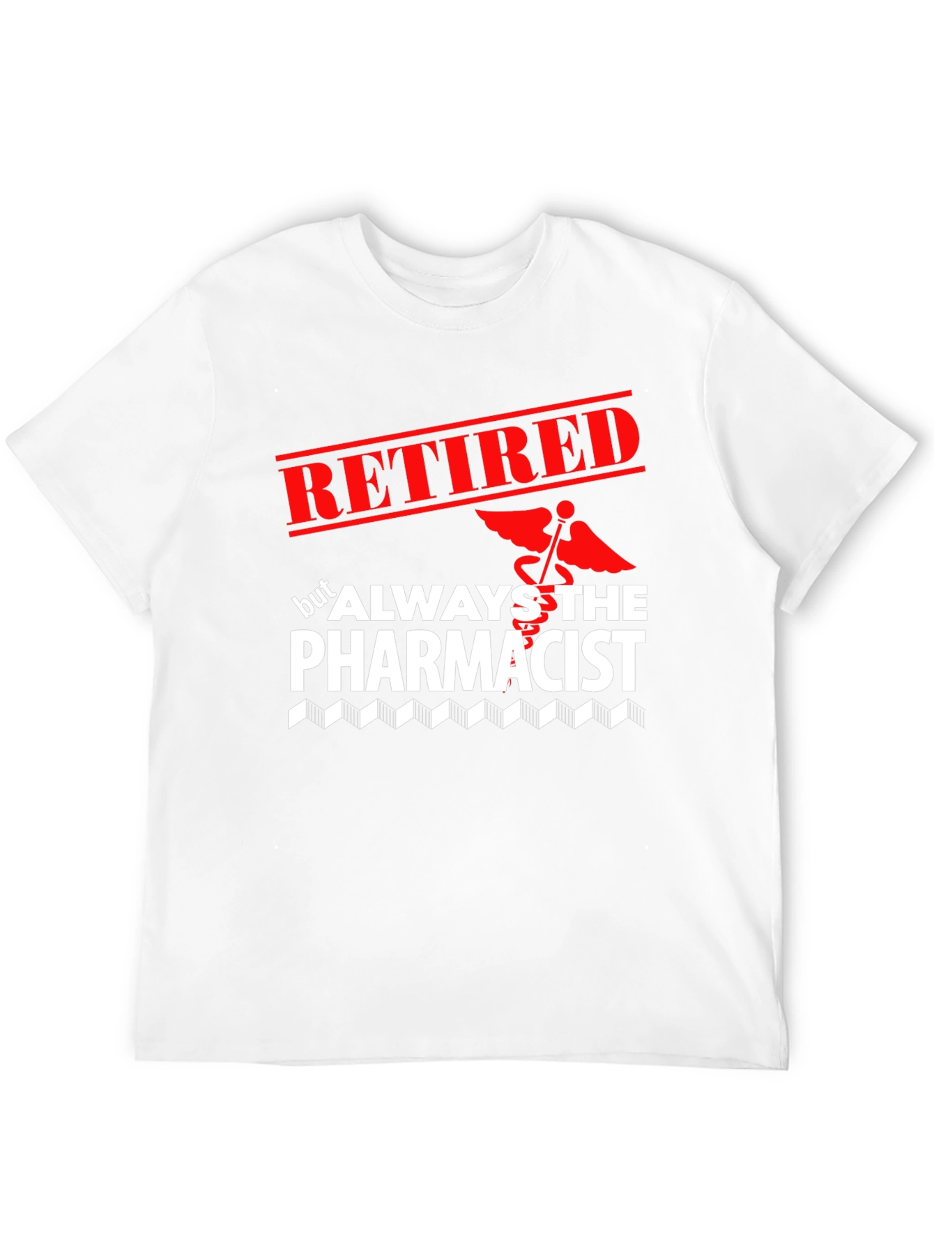 Black Retired Pharmacist T-Shirt - Always the Pharmacist view 12