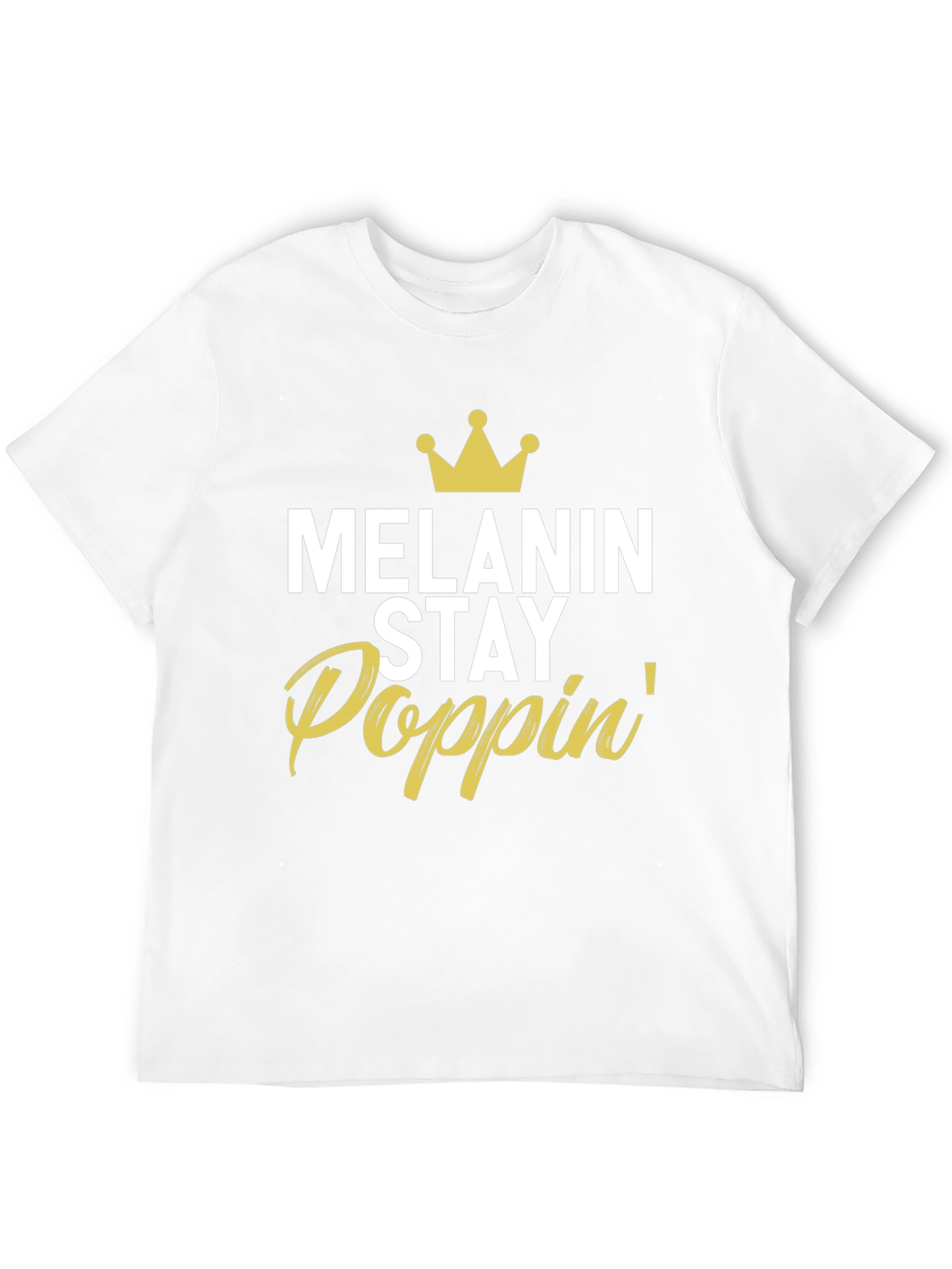 Black Melanin Stay Poppin' Graphic T-Shirt view 12