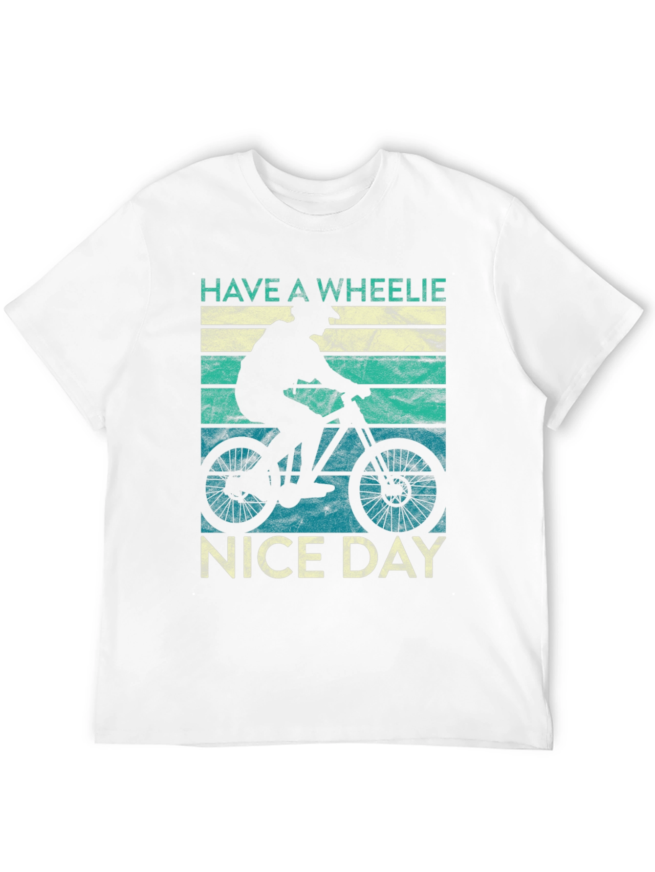 Have a Wheelie Nice Day T-Shirt, Biker Tee - 12