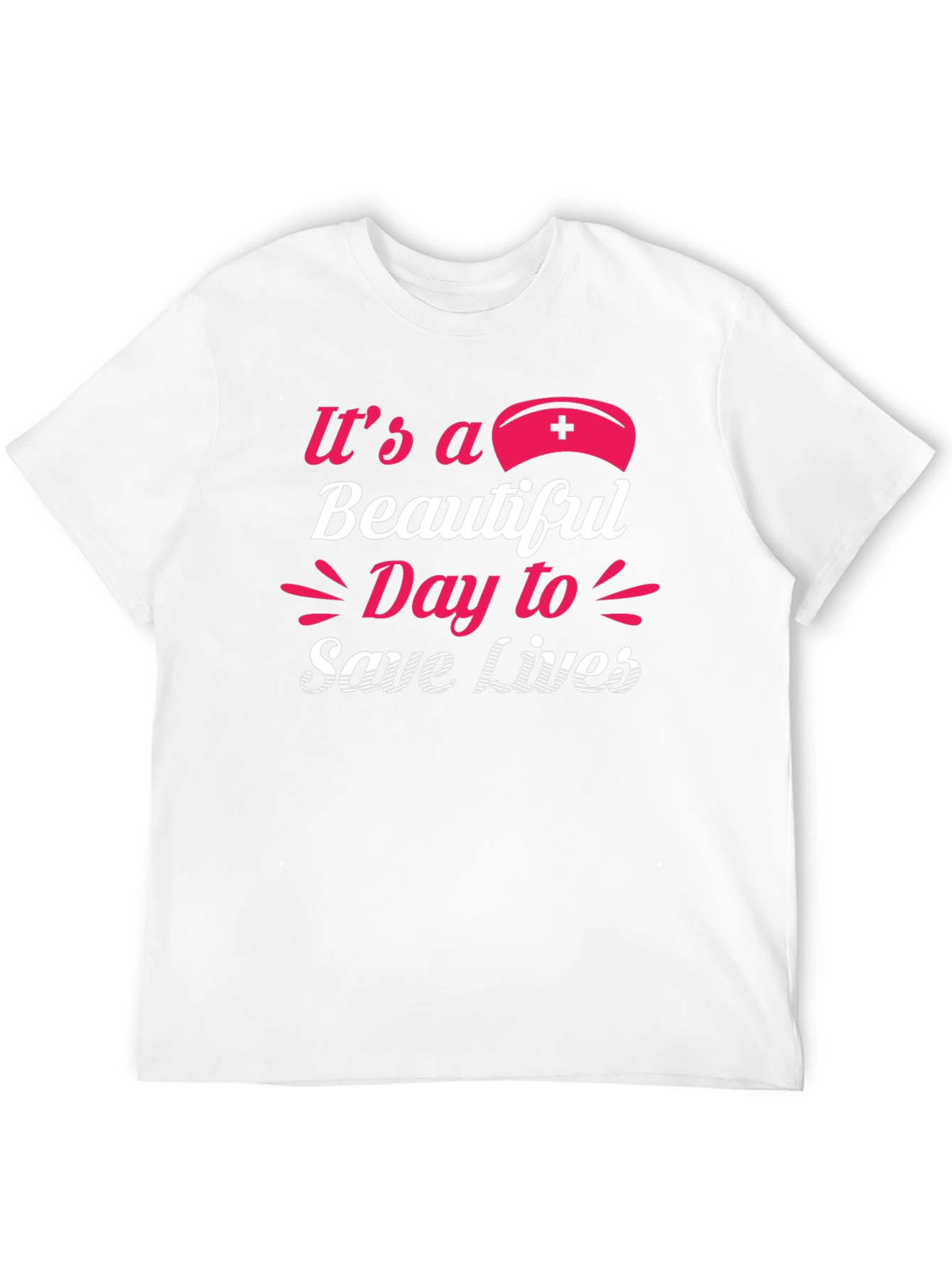 It's a Beautiful Day to Save Lives T-Shirt - 12