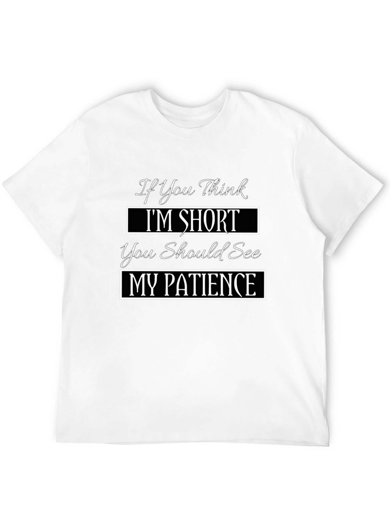 Black Funny Short Patience Graphic T-Shirt view 12