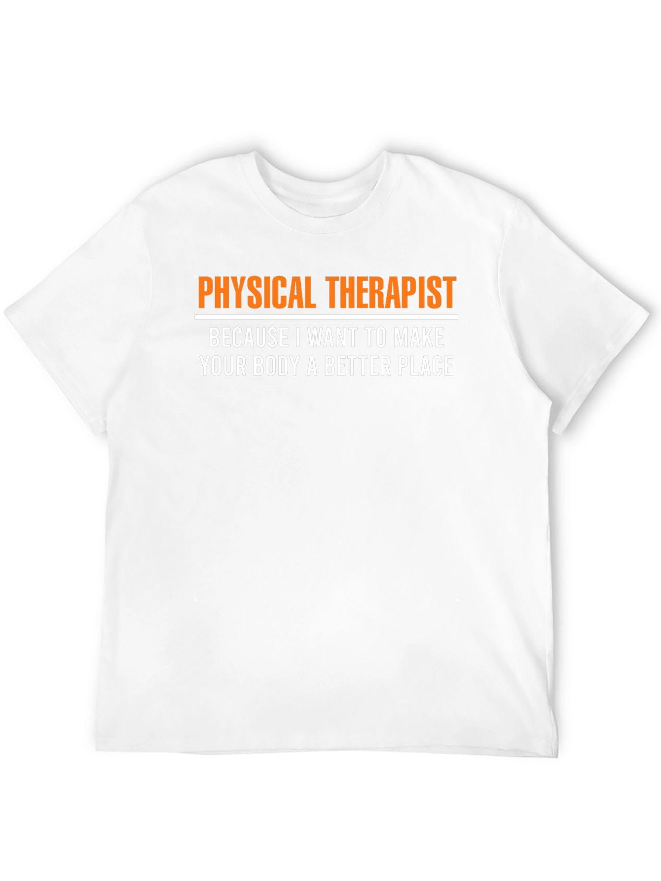 Black Physical Therapist T-Shirt - Make Your Body Better view 12