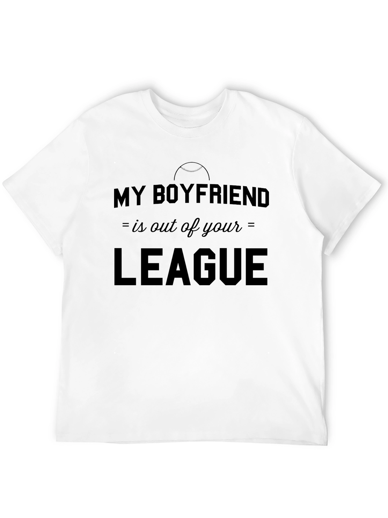 Black My Boyfriend Is Out Of Your League Graphic Tee view 12
