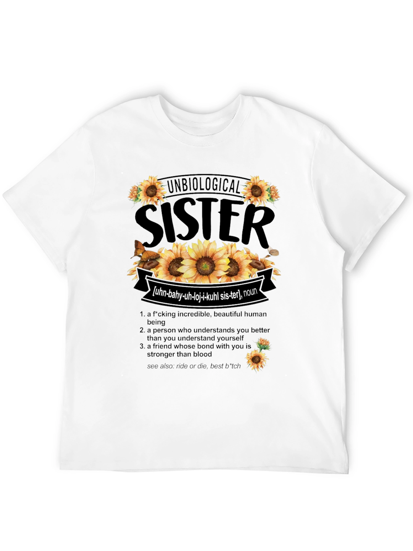 Unbiological Sister Sunflower Graphic T-Shirt - 12