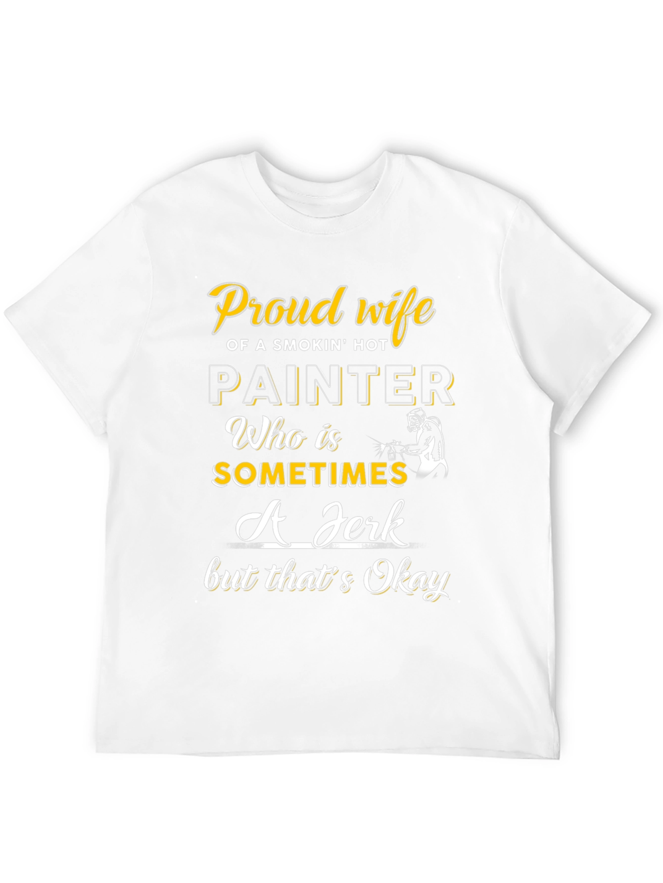 Black Proud Wife of a Painter T-Shirt view 12