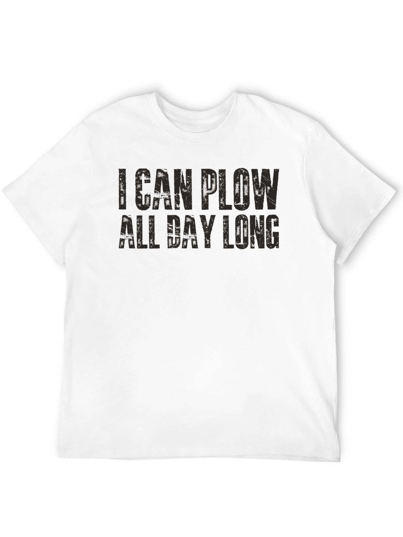 Black I Can Plow All Day Long Funny Graphic Tee view 12