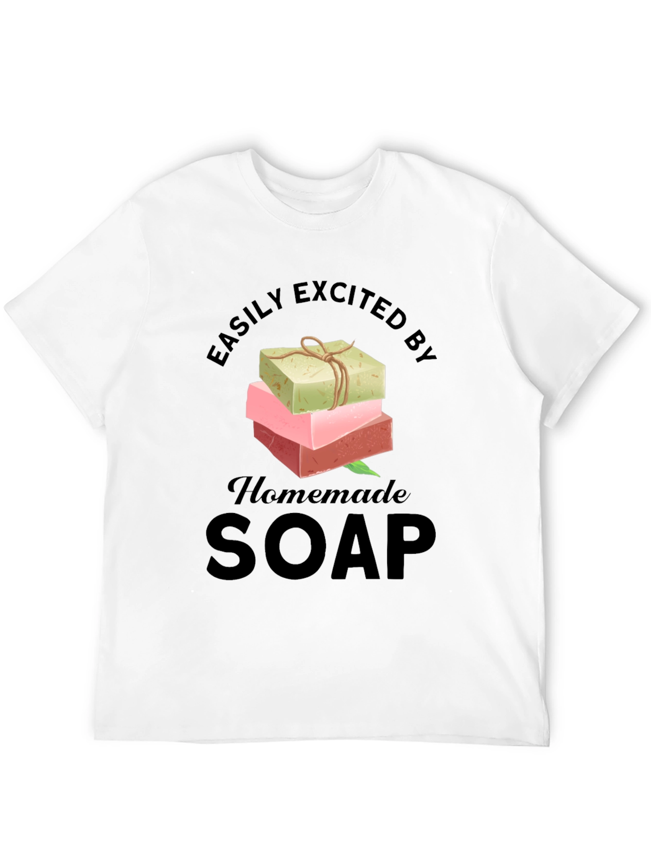 Black Easily Excited By Homemade Soap T-Shirt view 12