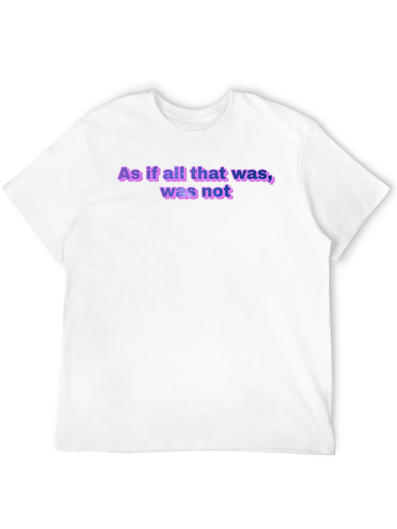 Black As If All That Was T-Shirt - Soft Cotton Crew Neck Tee view 12
