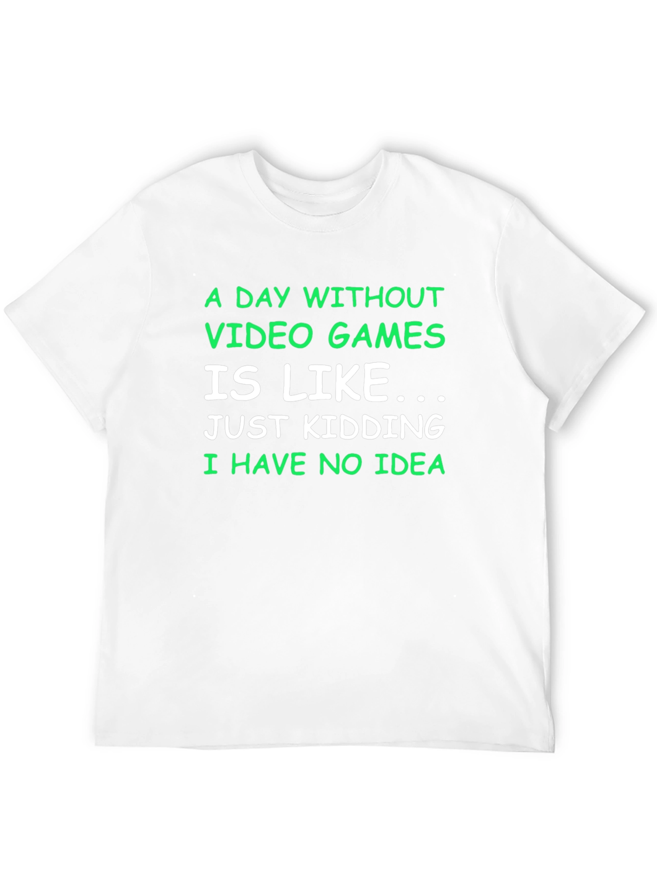 Black Funny Gamer T-Shirt - A Day Without Video Games view 12