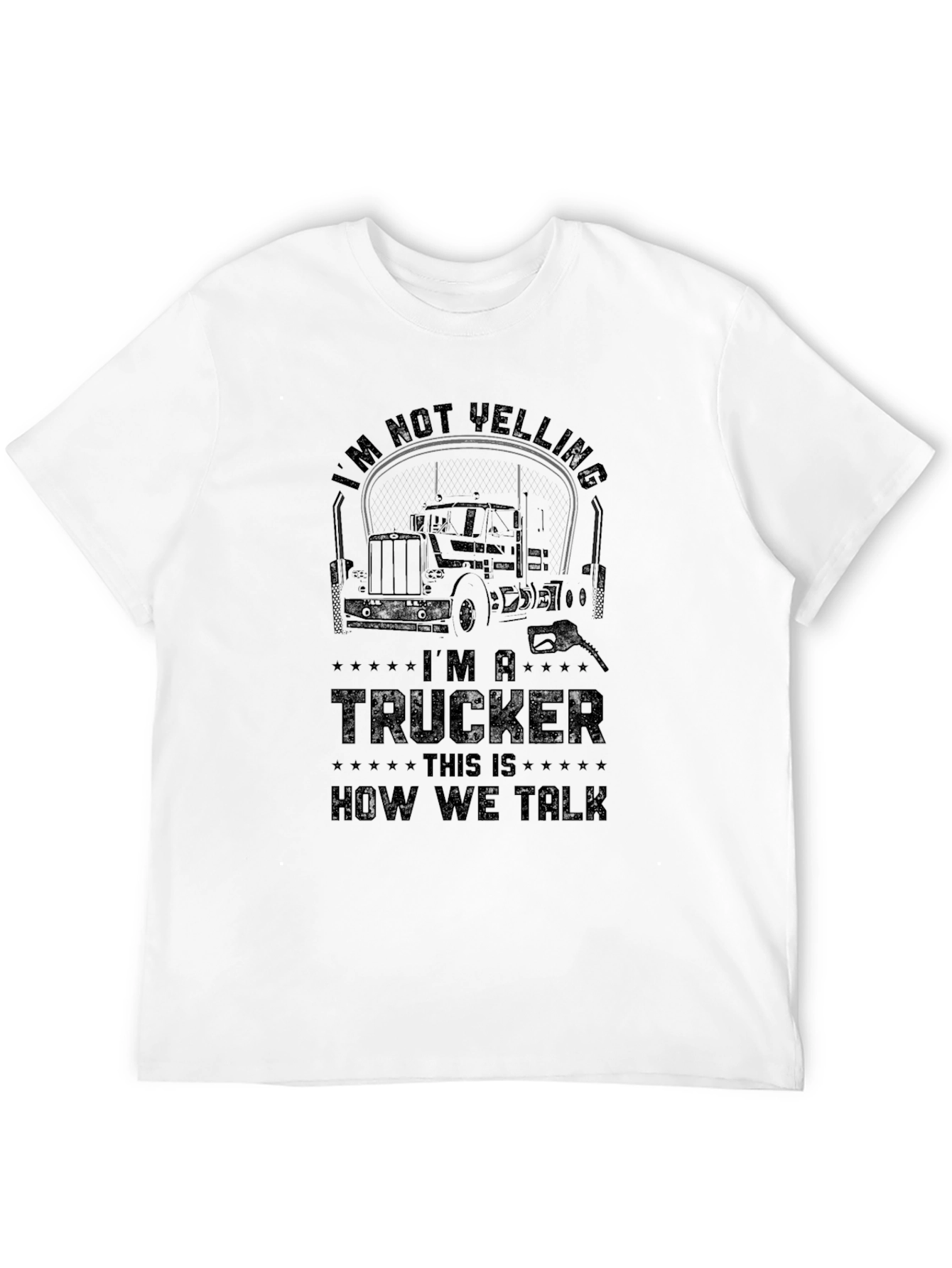 Black Trucker T-Shirt - I'm Not Yelling view 12
