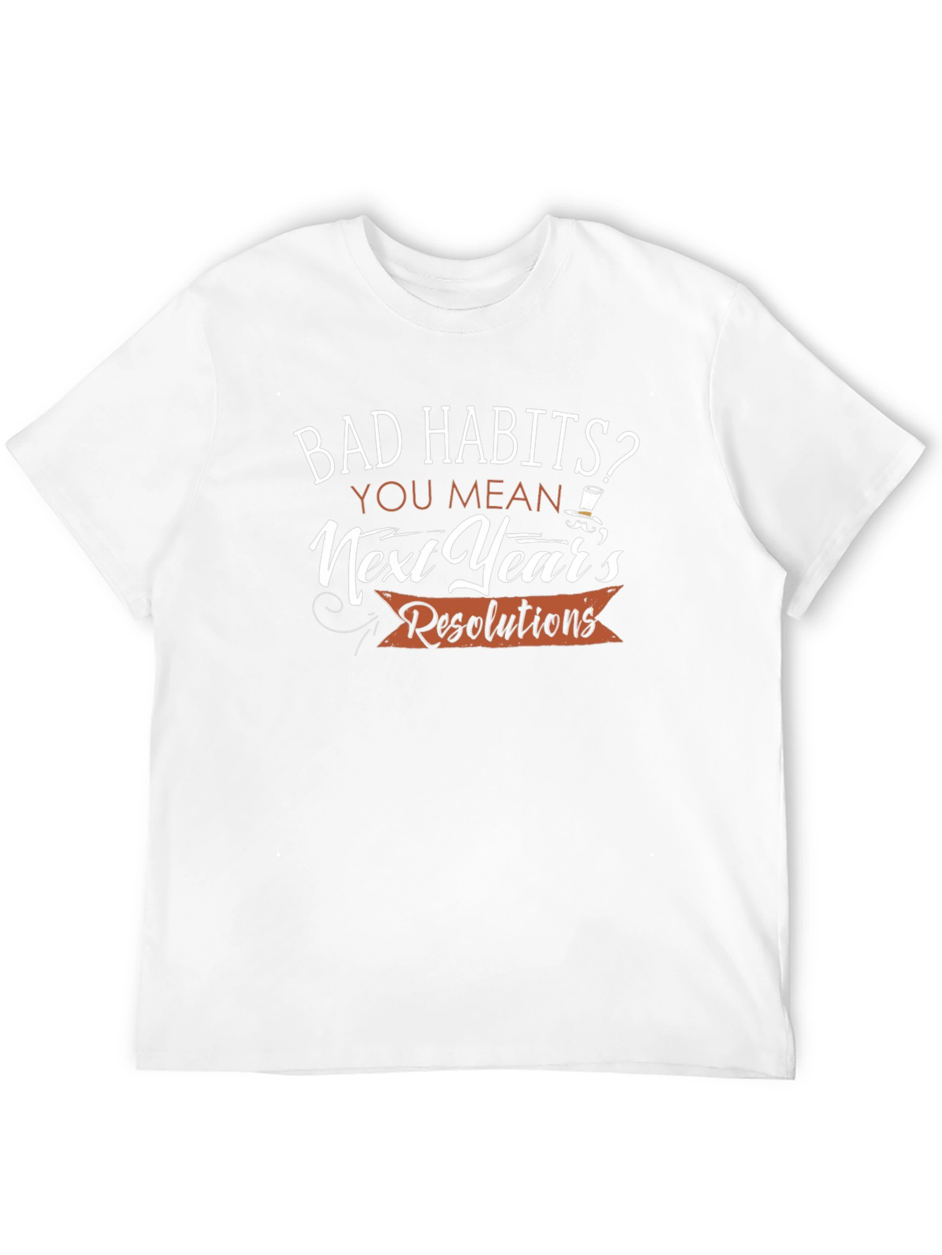 Black Bad Habits? New Year's Resolutions T-Shirt view 12