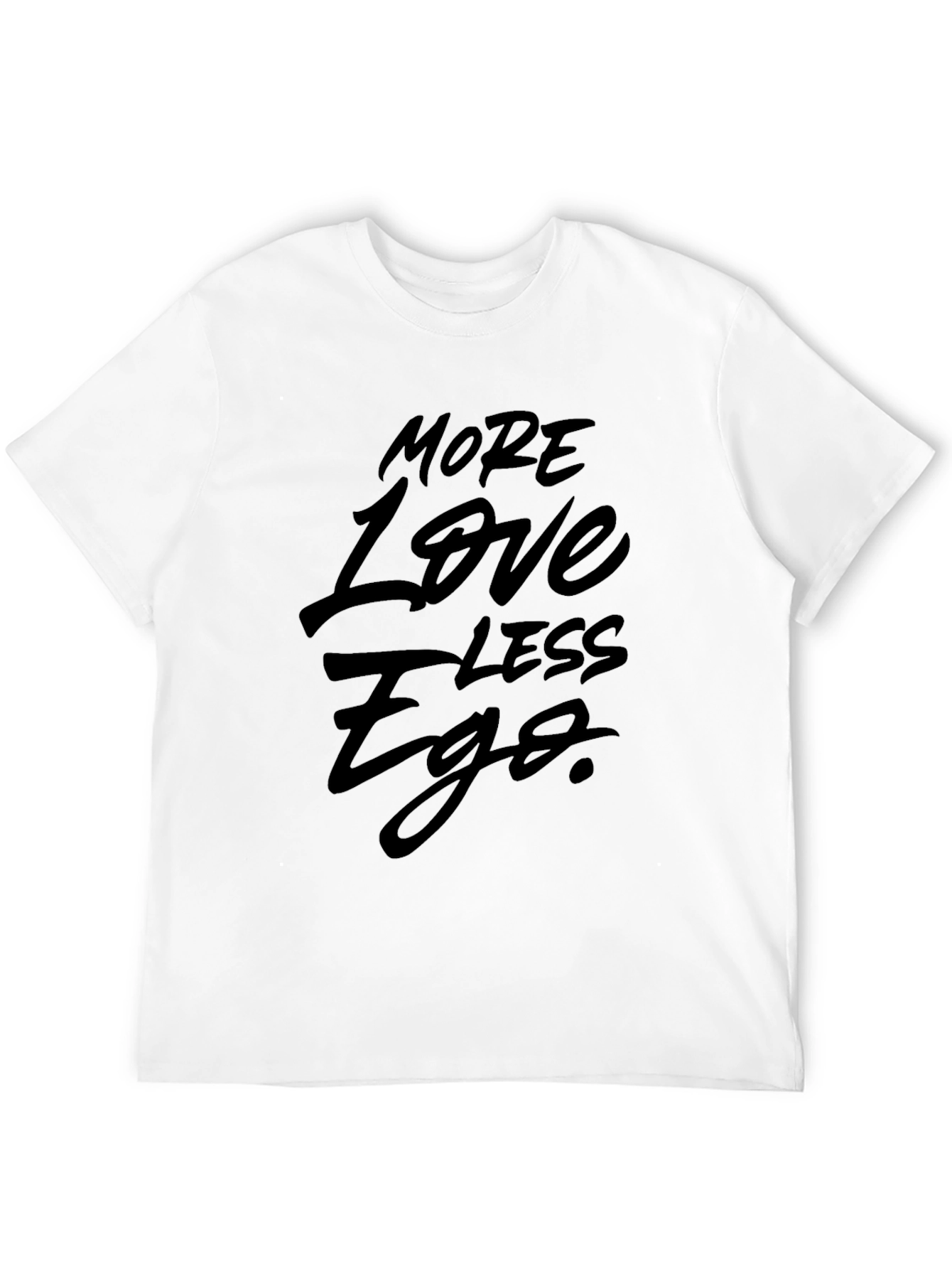 Black More Love Less Ego Graphic T-Shirt - Black view 12
