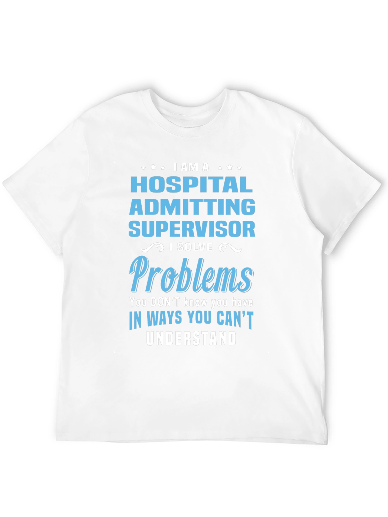 Black Hospital Admitting Supervisor Funny T-Shirt view 12