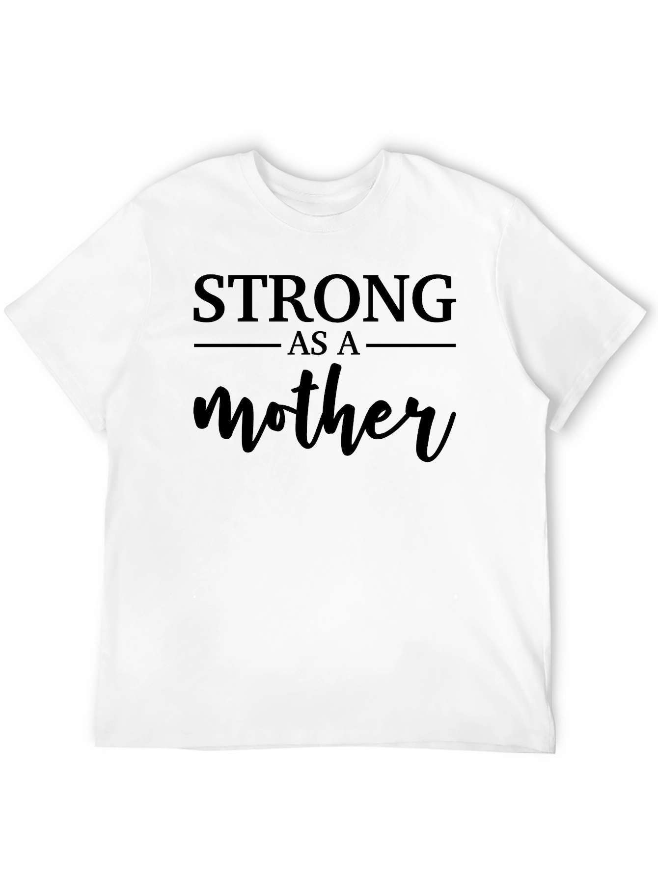 Black Strong As A Mother T-Shirt - Black view 12
