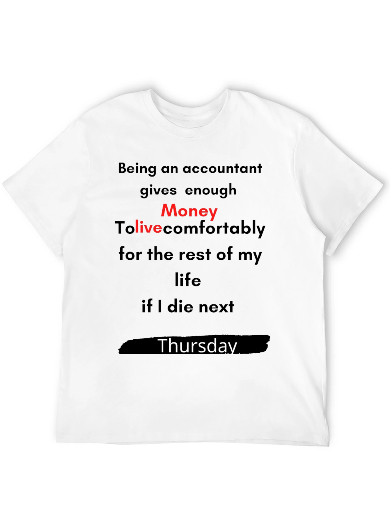 Black Accountant Money Thursday Graphic T-Shirt view 12