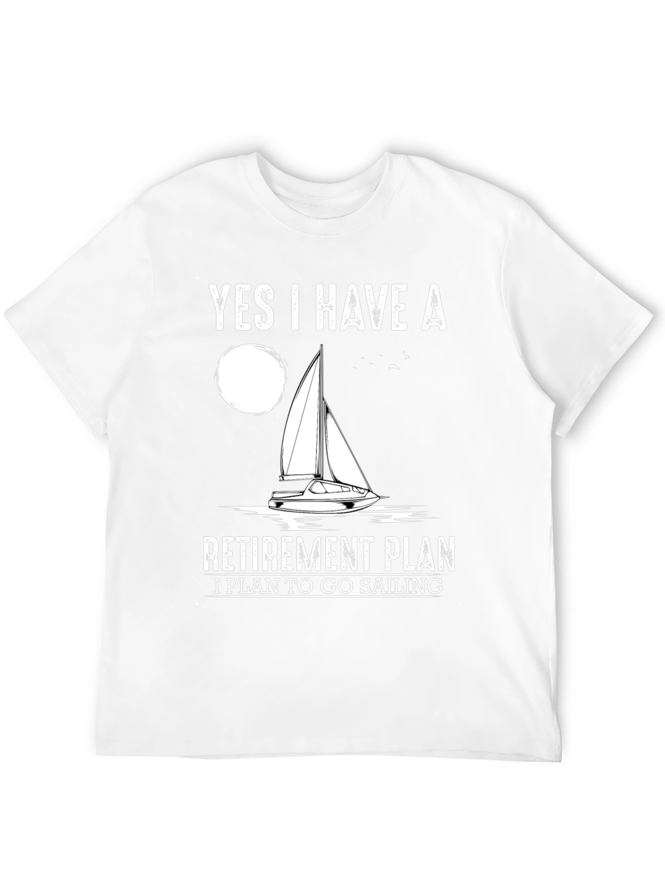 Black Sailing Retirement Plan T-Shirt view 12