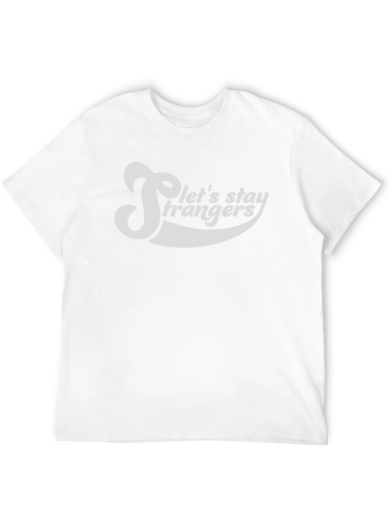 Black Let's Stay Strangers Graphic Tee view 12