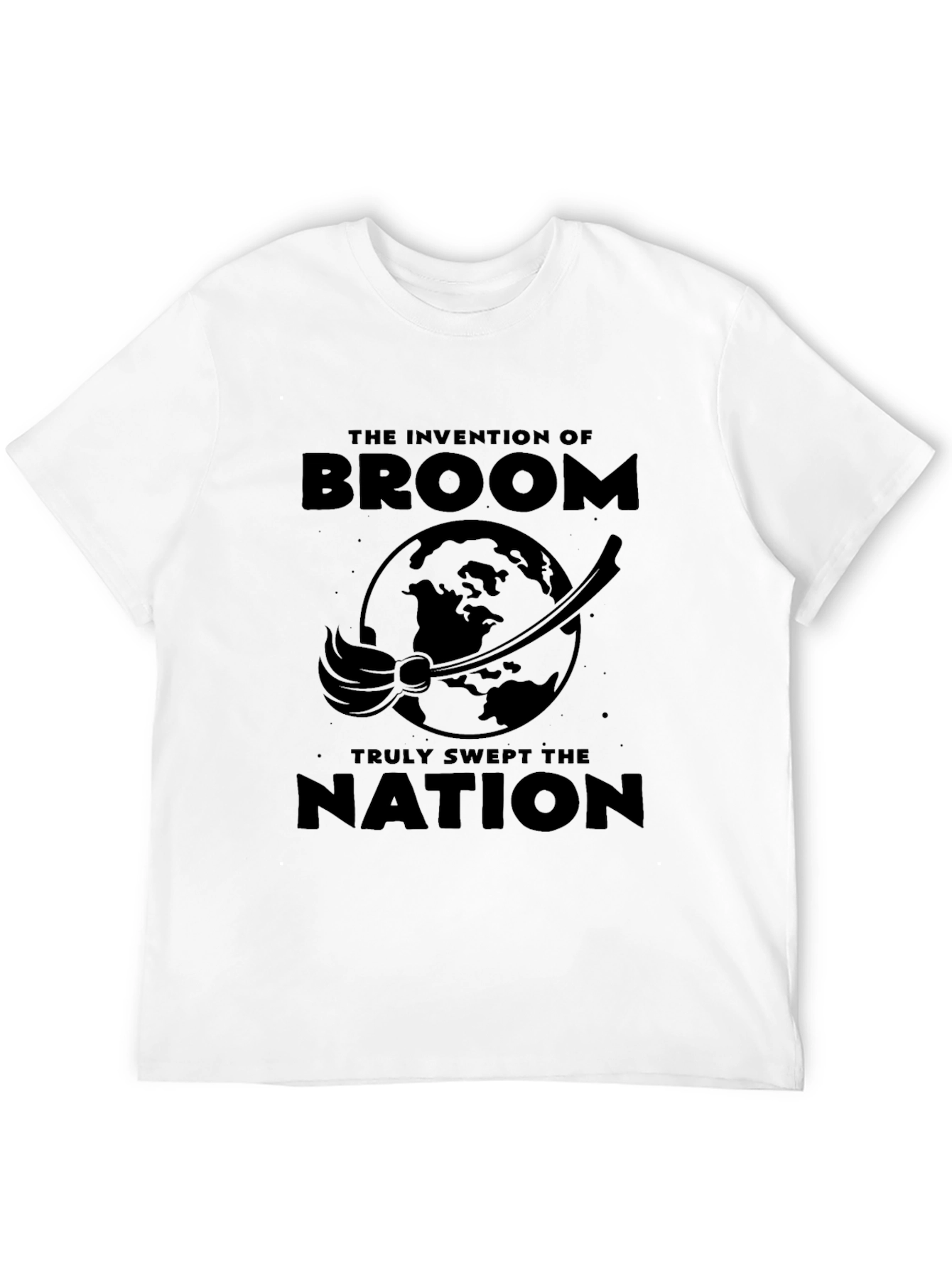 Black Invention of Broom Funny T-Shirt view 12