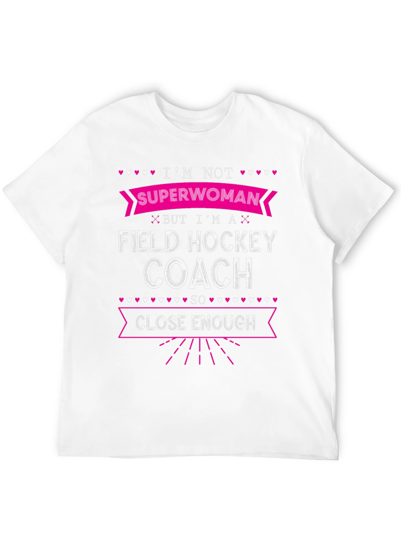 Black Field Hockey Coach T-Shirt - Superwoman Close Enough view 12