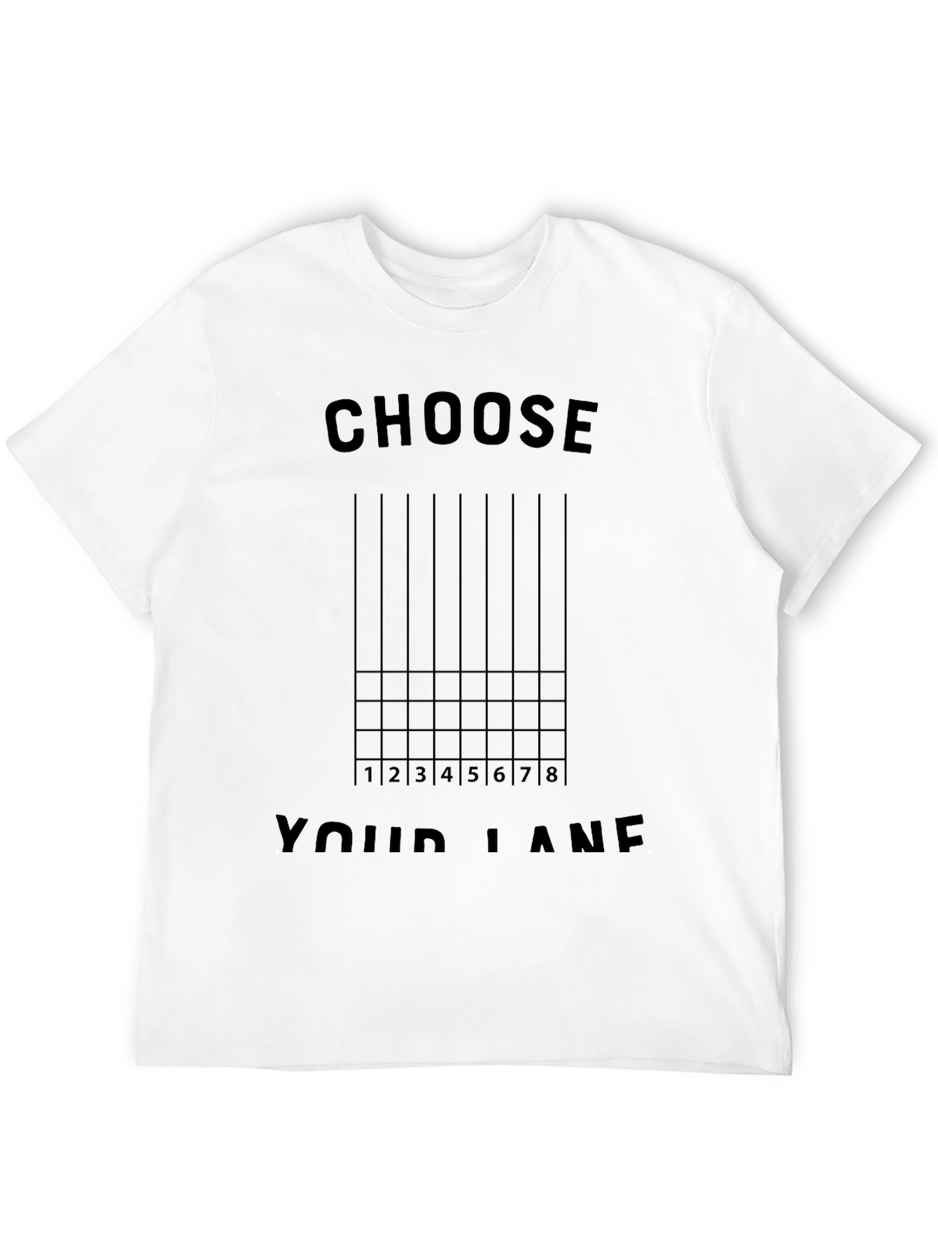 Black Choose Your Lane T-Shirt - Novelty Graphic Tee view 12